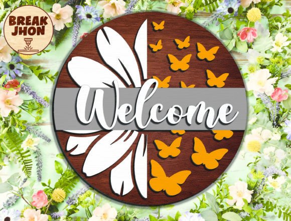 Welcome Flower Sign - Break Jhon